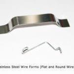 Stainless Steel Wire Forms - Flat and Round Wire
